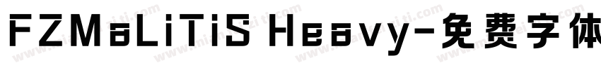 FZMaLiTiS Heavy字体转换